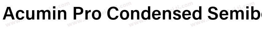 Acumin Pro Condensed Semibold字体转换